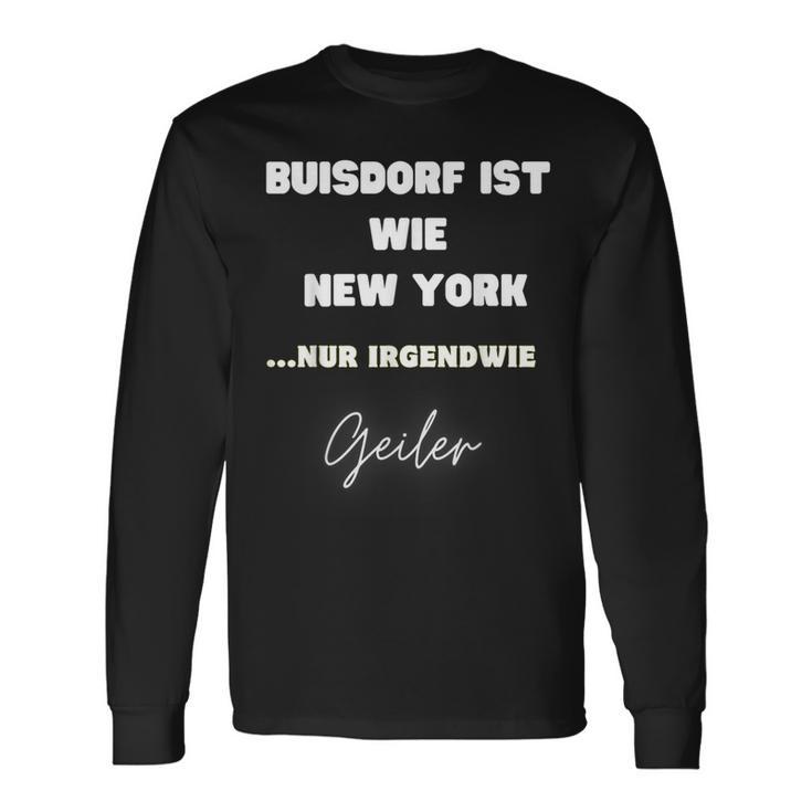 Buisdorf Ist Wie New York Langarmshirts Geschenkideen