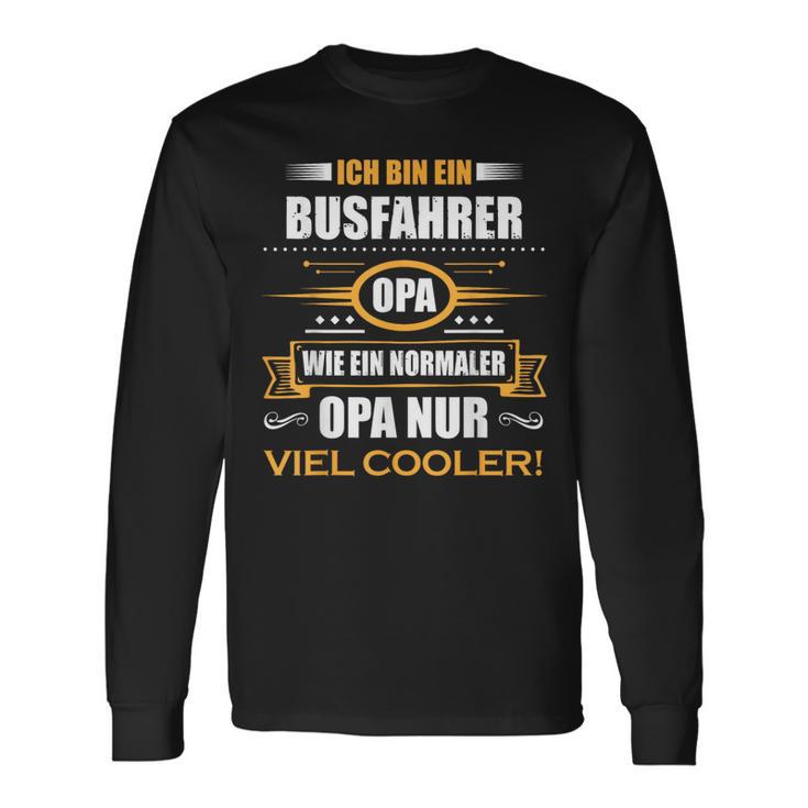 Bus Driver Grandpa Langarmshirts Geschenkideen