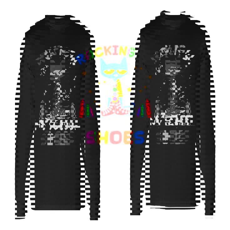 Cat-Rocking I N My-School-Shoes-Back To-School-Cat-Lover Long Sleeve T-Shirt