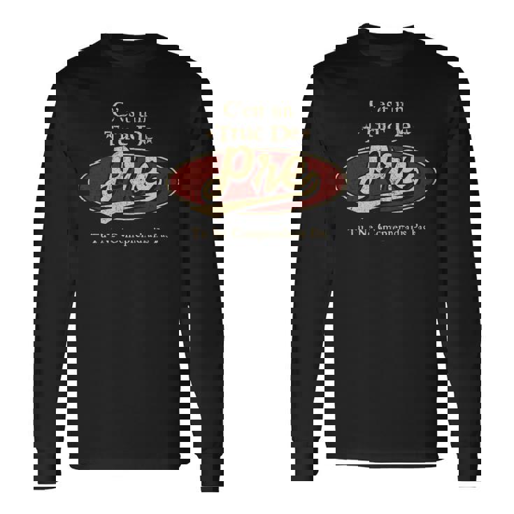 C'est Un Pre Truc De Tu Ne Comprendrais Pas Pre Nom T-shirt à manches longues