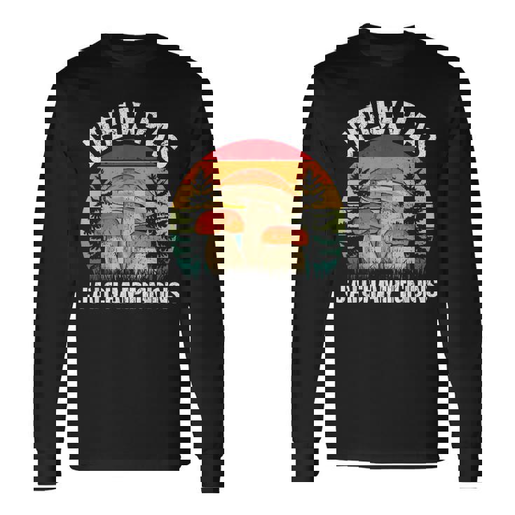 Champignon J'peux Pas J'ai Champignons Drôle Cèpes T-shirt à manches longues