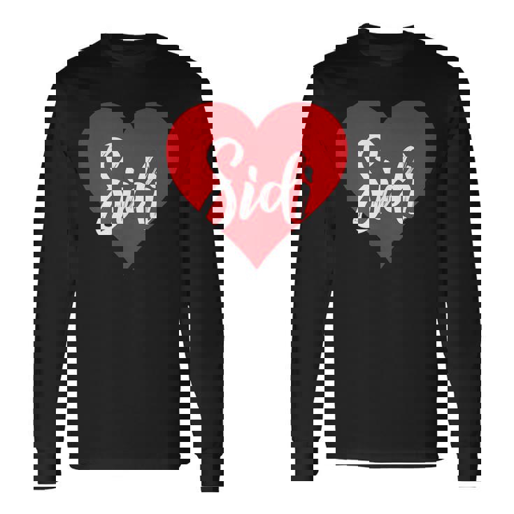 Con Nombre I Love Sidi I Heart Named Camiseta de manga larga