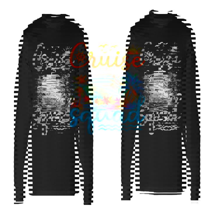 Cruise Squad 2025 Family Group Matching Cruise Vacation Trip Long Sleeve T-Shirt