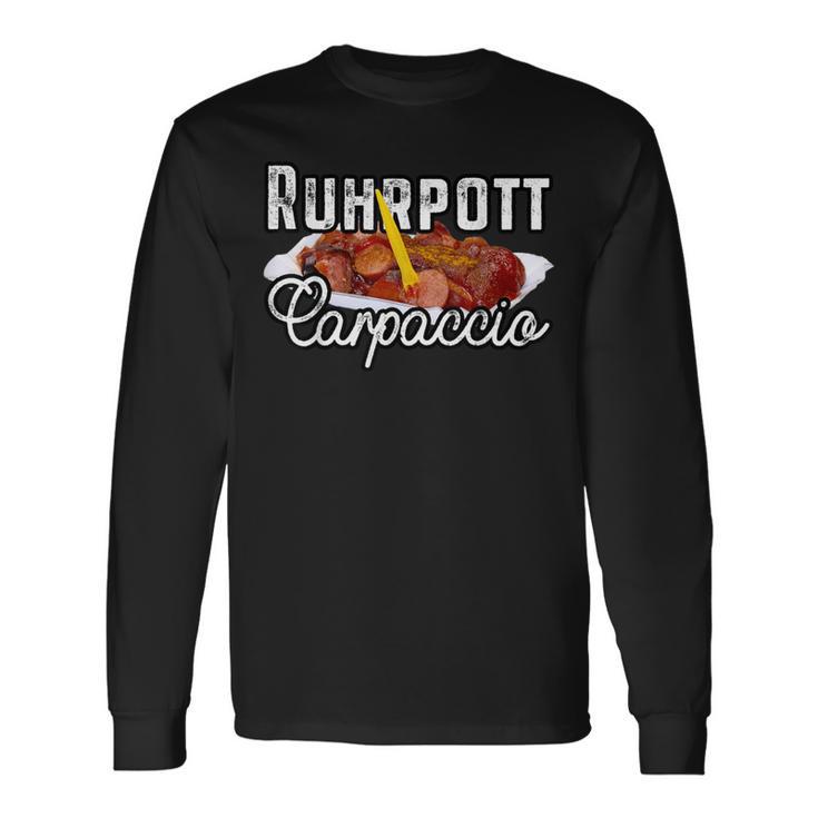 Currywurst Ruhrpott Carpaccio Bratwurst Fast Food Currywurst Langarmshirts Geschenkideen