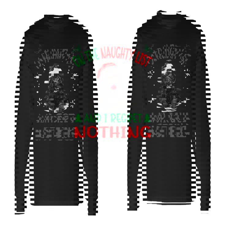 Cute Newfoundland Dog Christmas On The Naughty List And I Long Sleeve T-Shirt
