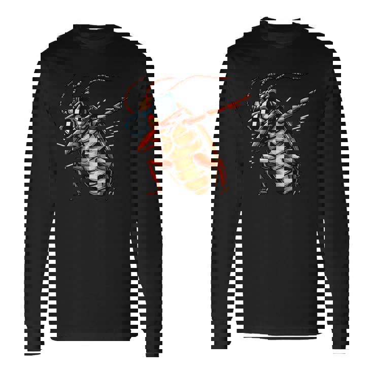 Dabbing Cockroach Wearing Sunglasses Long Sleeve T-Shirt