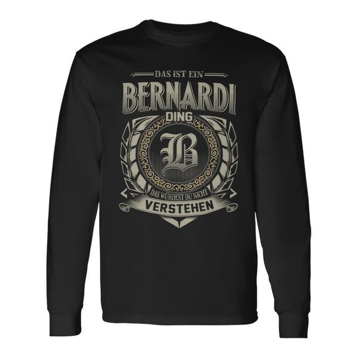 Das Ist Ein Bernardi Ding Bernardi Name Langarmshirts Geschenkideen