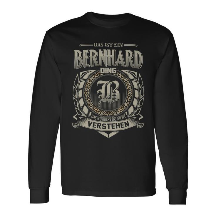 Das Ist Ein Bernhard Ding Bernhard Name Langarmshirts Geschenkideen