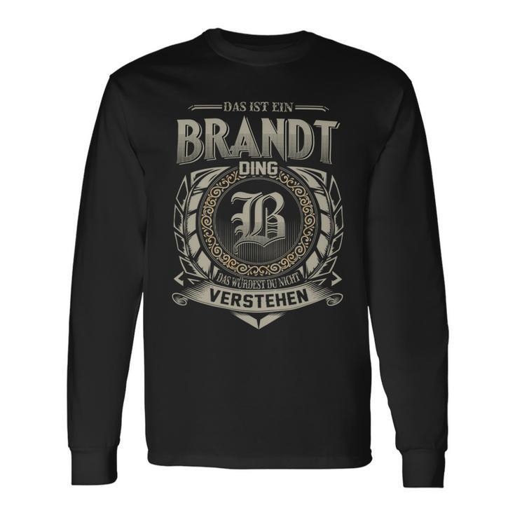 Das Ist Ein Brandt Ding Brandt Name Langarmshirts Geschenkideen