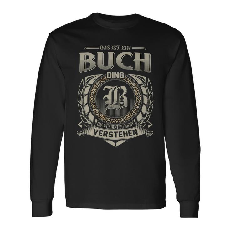 Das Ist Ein Buch Ding Buch Name Langarmshirts Geschenkideen