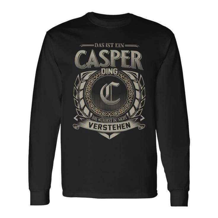 Das Ist Ein Casper Ding Casper Name Langarmshirts Geschenkideen