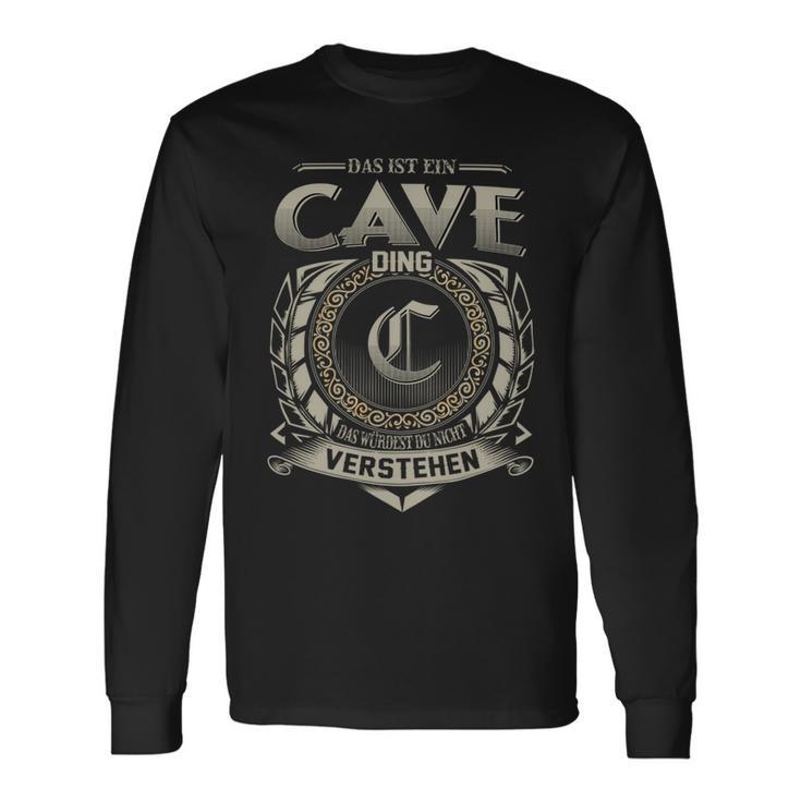 Das Ist Ein Cave Ding Cave Name Langarmshirts Geschenkideen