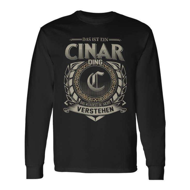 Das Ist Ein Cinar Ding Cinar Name Langarmshirts Geschenkideen