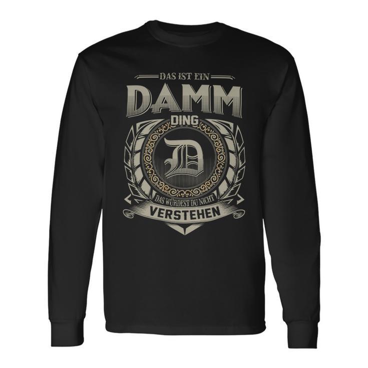 Das Ist Ein Damm Ding Damm Name Langarmshirts Geschenkideen