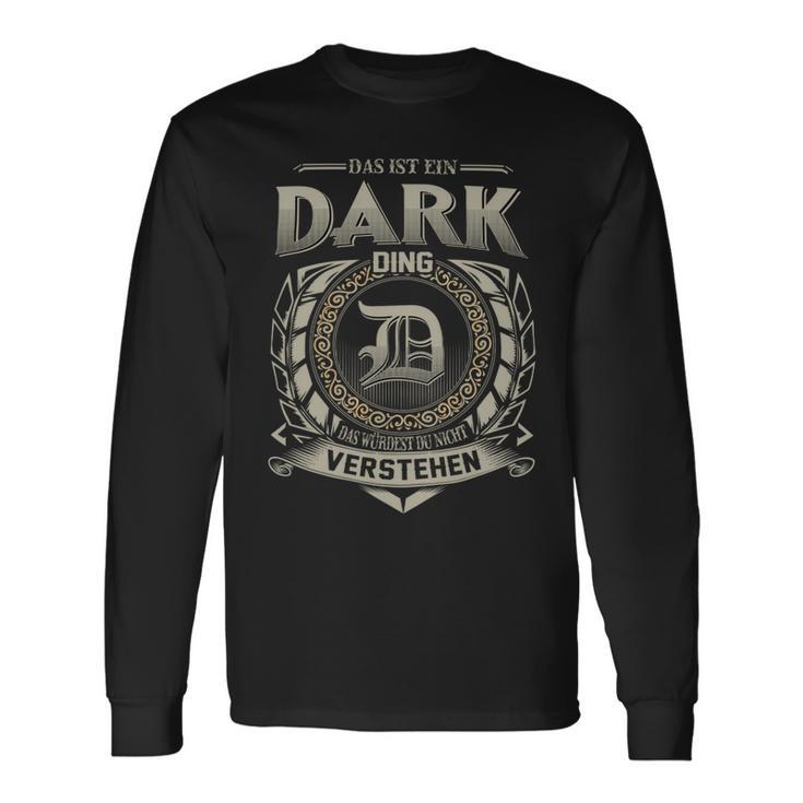 Das Ist Ein Dark Ding Dark Name Langarmshirts Geschenkideen