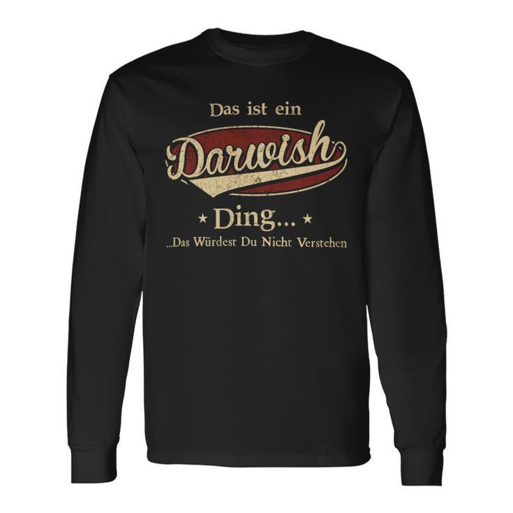 Das Ist Ein Darwish Ding Das Würdest Du Nicht Verstehen Darwish Name Langarmshirts Geschenkideen