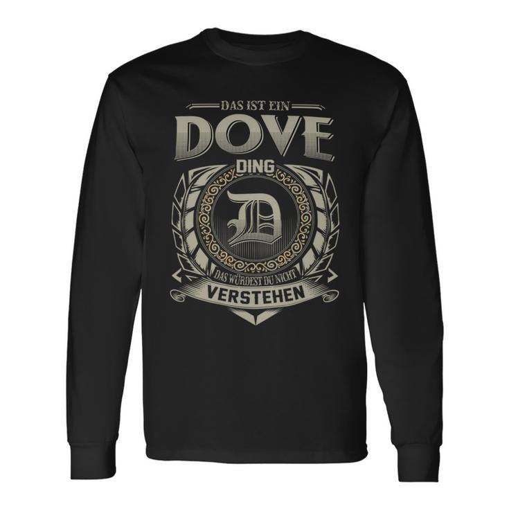 Das Ist Ein Dove Ding Dove Name Langarmshirts Geschenkideen