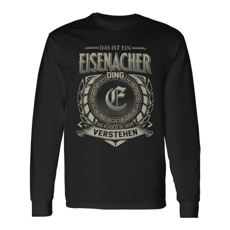 Das Ist Ein Eisenacher Ding Eisenacher Name Langarmshirts Geschenkideen