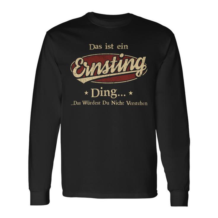 Das Ist Ein Ernsting Ding Das Würdest Du Nicht Verstehen Ernsting Name Langarmshirts Geschenkideen