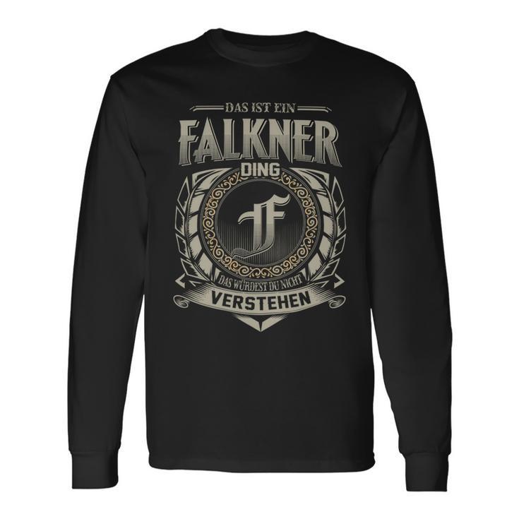 Das Ist Ein Falkner Ding Falkner Name Langarmshirts Geschenkideen