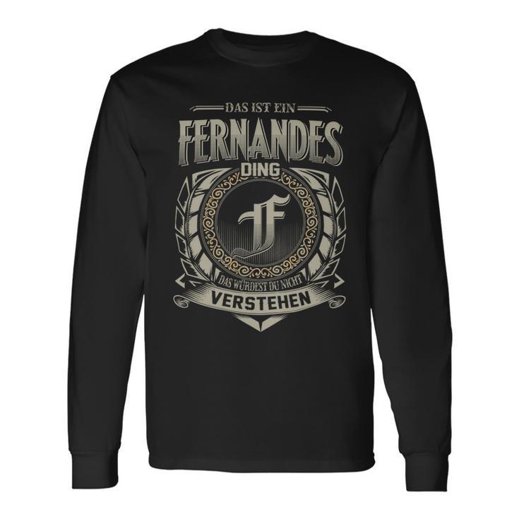 Das Ist Ein Fernandes Ding Fernandes Name Langarmshirts Geschenkideen