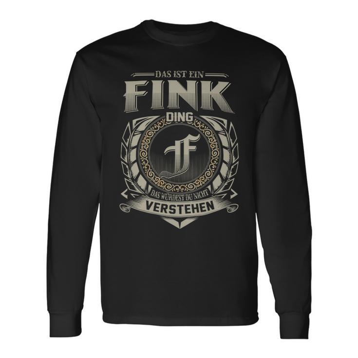 Das Ist Ein Fink Ding Fink Name Langarmshirts Geschenkideen