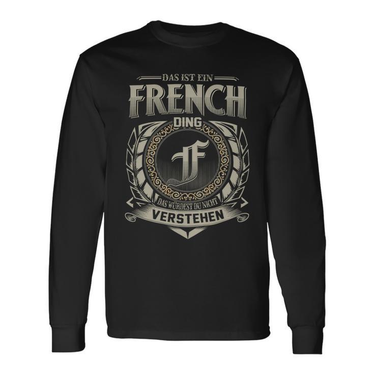 Das Ist Ein French Ding French Name Langarmshirts Geschenkideen