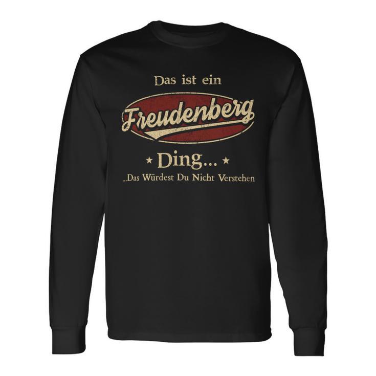 Das Ist Ein Freudenberg Ding Das Würdest Du Nicht Verstehen Freudenberg Name Langarmshirts Geschenkideen