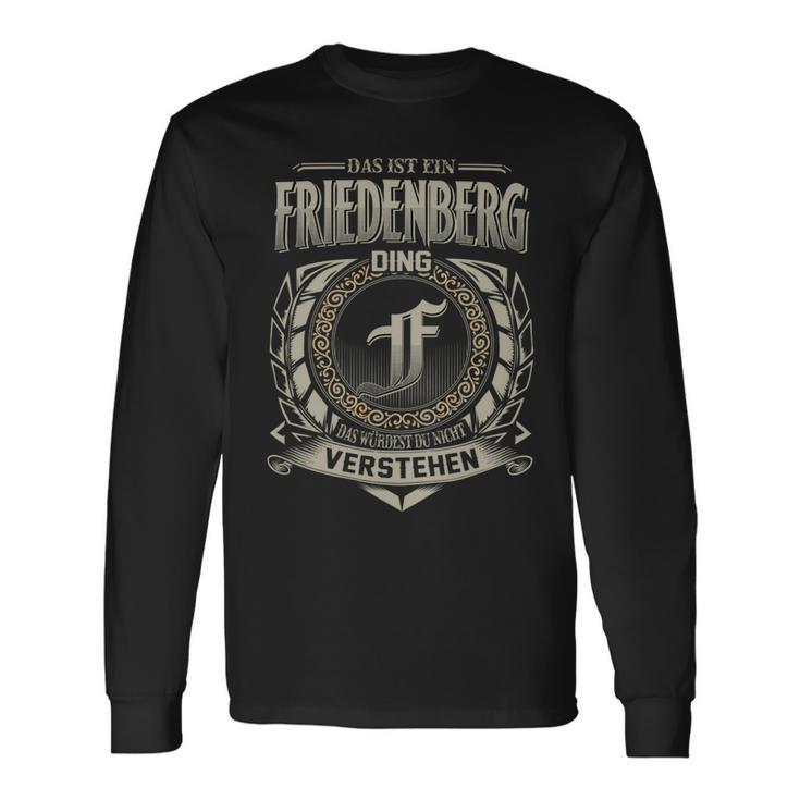 Das Ist Ein Friedenberg Ding Friedenberg Name Langarmshirts Geschenkideen