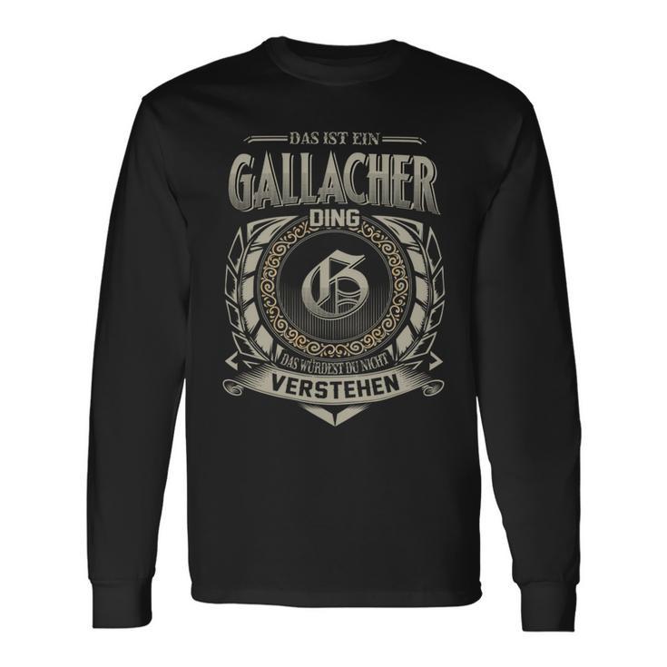 Das Ist Ein Gallacher Ding Gallacher Name Langarmshirts Geschenkideen