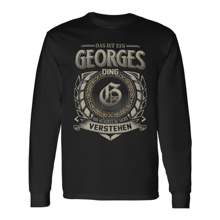 Das Ist Ein Georges Ding Georges Name Langarmshirts Geschenkideen