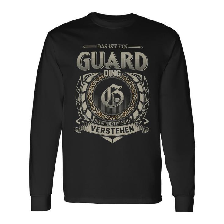 Das Ist Ein Guard Ding Guard Name Langarmshirts Geschenkideen