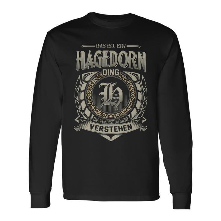 Das Ist Ein Hagedorn Ding Hagedorn Name Langarmshirts Geschenkideen