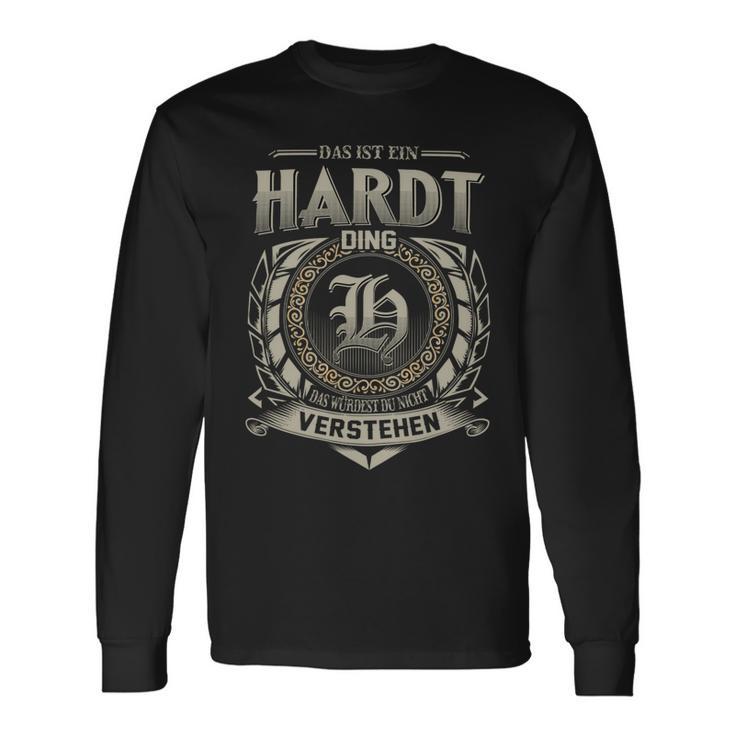 Das Ist Ein Hardt Ding Hardt Name Langarmshirts Geschenkideen