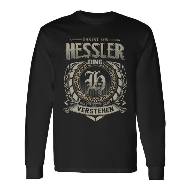 Das Ist Ein Hessler Ding Hessler Name Langarmshirts Geschenkideen