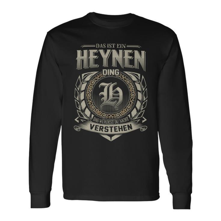 Das Ist Ein Heynen Ding Heynen Name Langarmshirts Geschenkideen