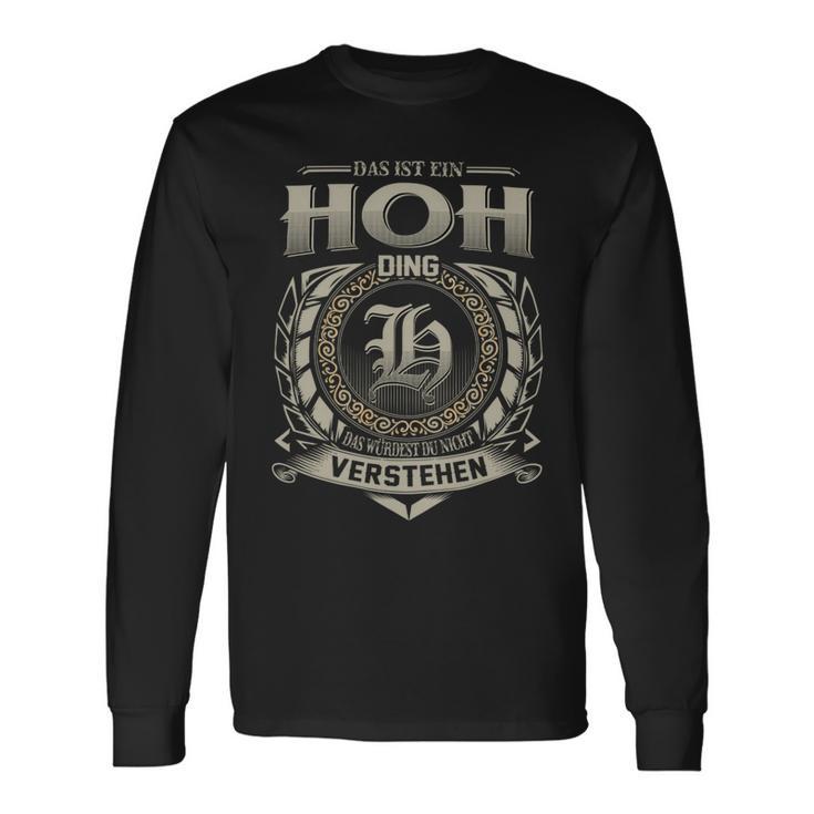 Das Ist Ein Hoh Ding Hoh Name Langarmshirts Geschenkideen