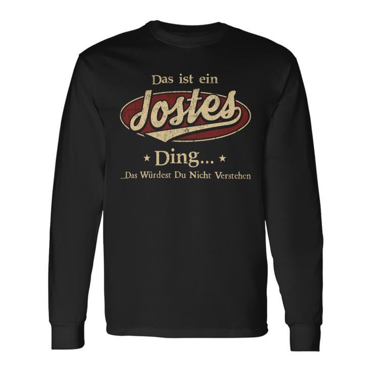 Das Ist Ein Jostes Ding Das Würdest Du Nicht Verstehen Jostes Name Langarmshirts Geschenkideen