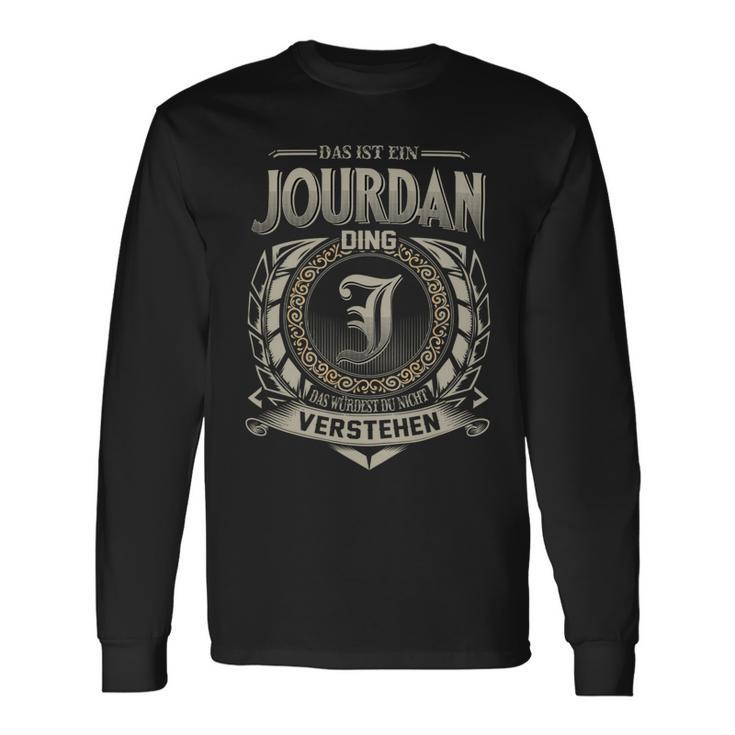 Das Ist Ein Jourdan Ding Jourdan Name Langarmshirts Geschenkideen