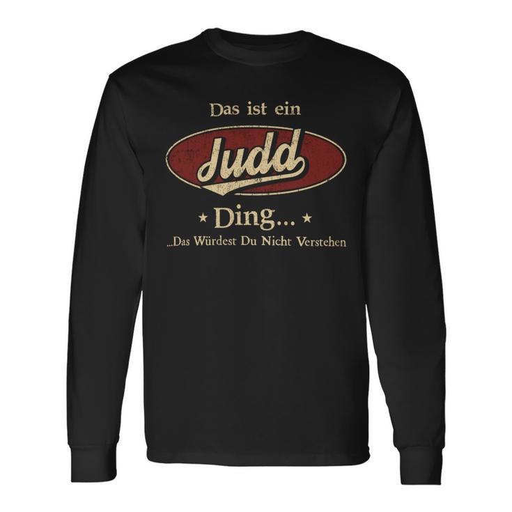 Das Ist Ein Judd Ding Das Würdest Du Nicht Verstehen Judd Name Langarmshirts Geschenkideen