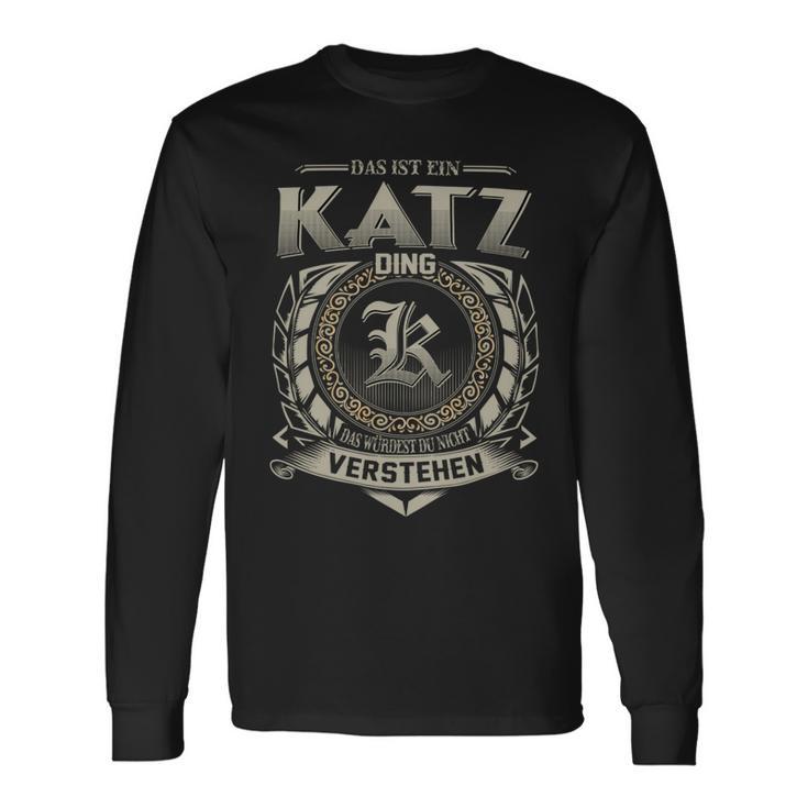 Das Ist Ein Katz Ding Katz Name Langarmshirts Geschenkideen