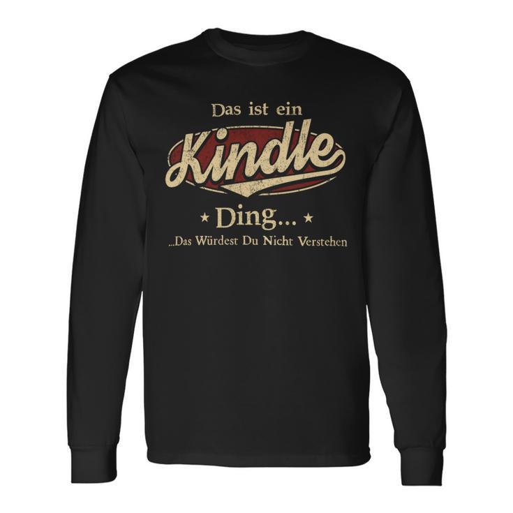 Das Ist Ein Kindle Ding Das Würdest Du Nicht Verstehen Kindle Name Langarmshirts Geschenkideen