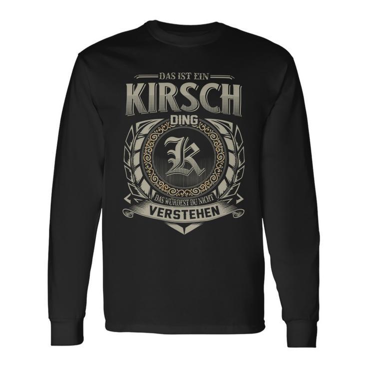 Das Ist Ein Kirsch Ding Kirsch Name Langarmshirts Geschenkideen