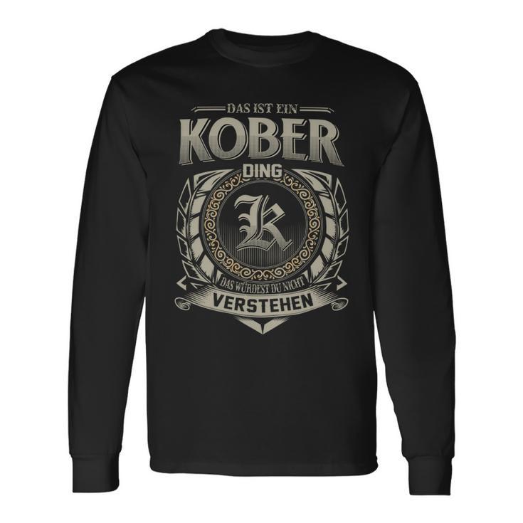 Das Ist Ein Kober Ding Kober Name Langarmshirts Geschenkideen