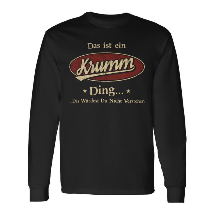 Das Ist Ein Krumm Ding Das Würdest Du Nicht Verstehen Krumm Name Langarmshirts Geschenkideen