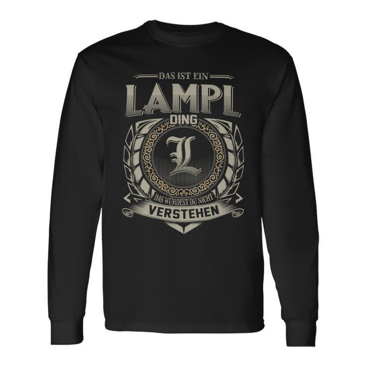 Das Ist Ein Lampl Ding Lampl Name Langarmshirts Geschenkideen