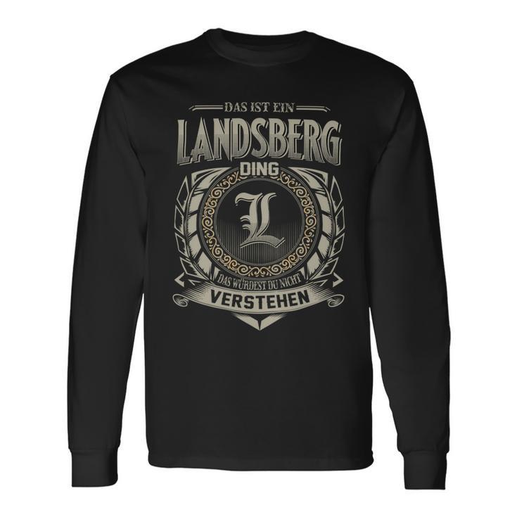 Das Ist Ein Landsberg Ding Landsberg Name Langarmshirts Geschenkideen