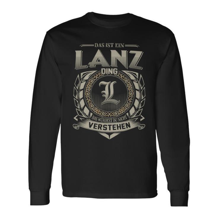 Das Ist Ein Lanz Ding Lanz Name Langarmshirts Geschenkideen