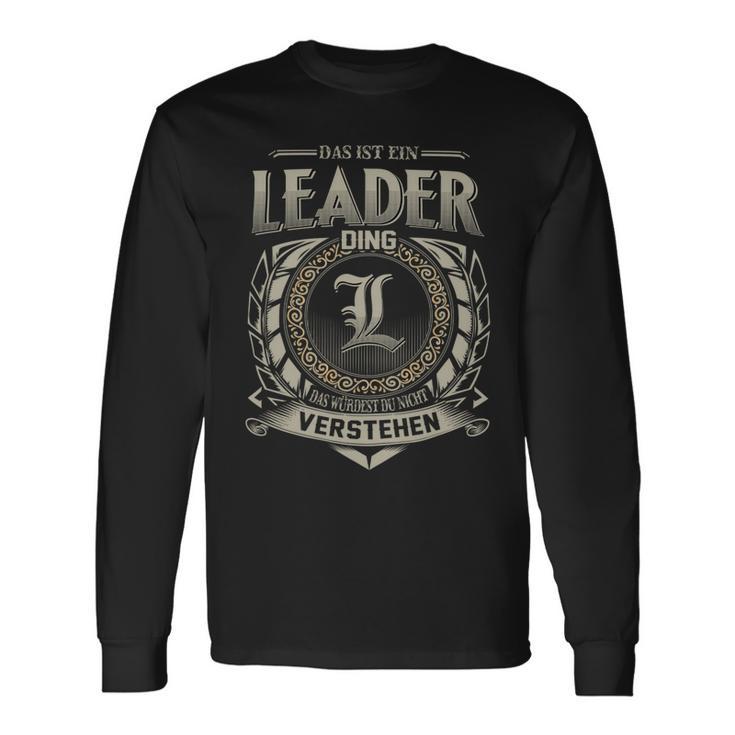 Das Ist Ein Leader Ding Leader Name Langarmshirts Geschenkideen