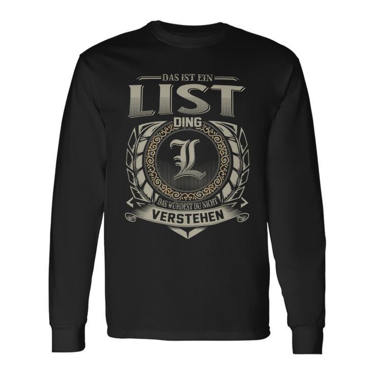 Das Ist Ein List Ding List Name Langarmshirts Geschenkideen